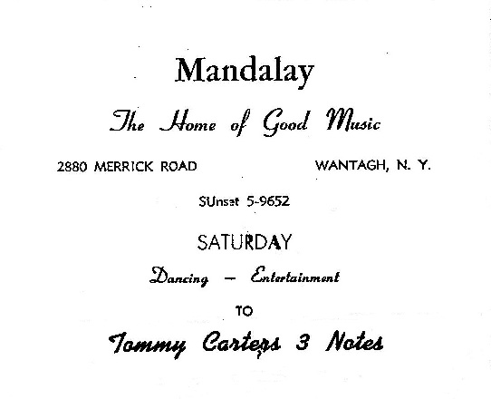 Mandalay, Wantagh, New York, early 1960s